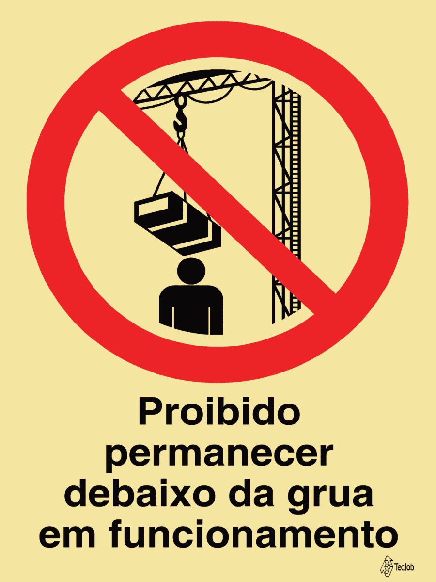 Sinalética Proibido Permanecer Debaixo da Grua em Funcionamento – PR0263 - Image 2
